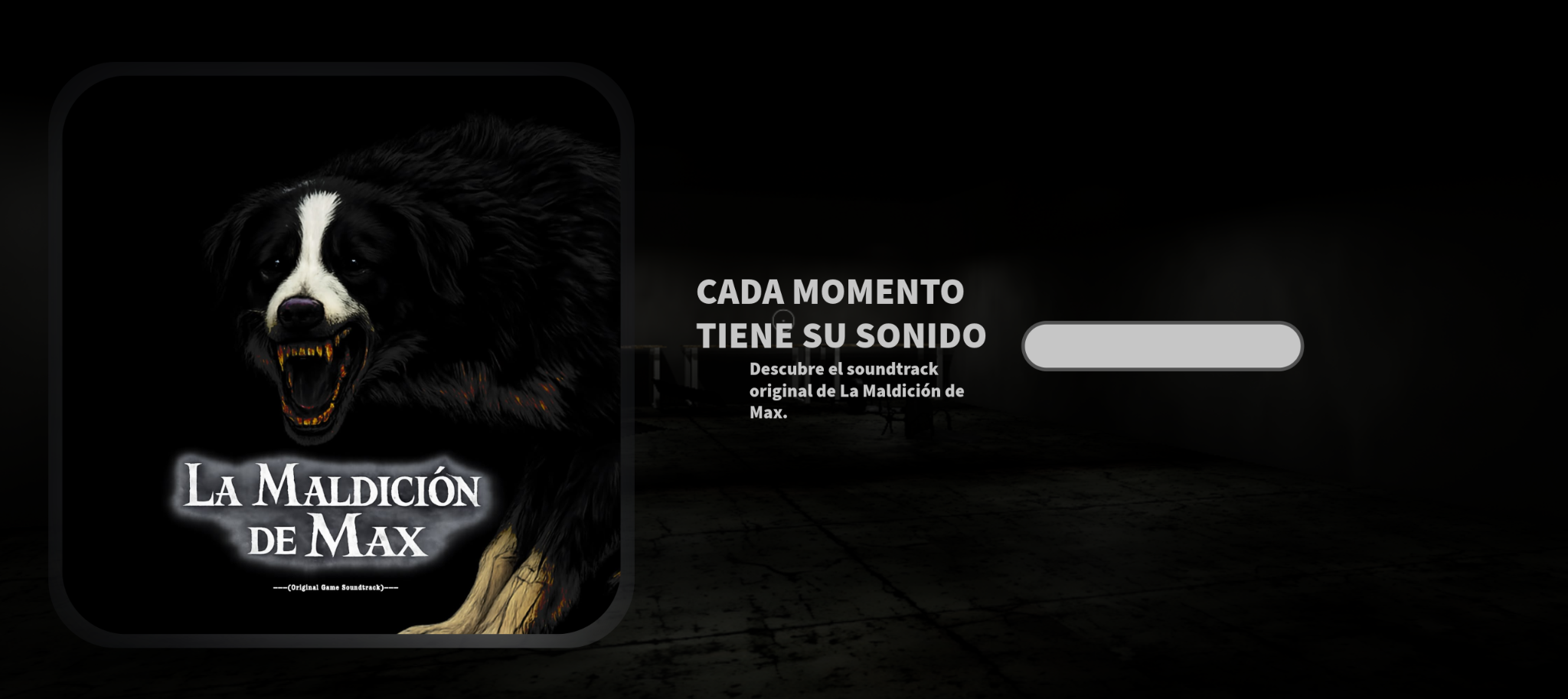 Cada momento tiene su sonido — Soundtrack original de La Maldición de Max
